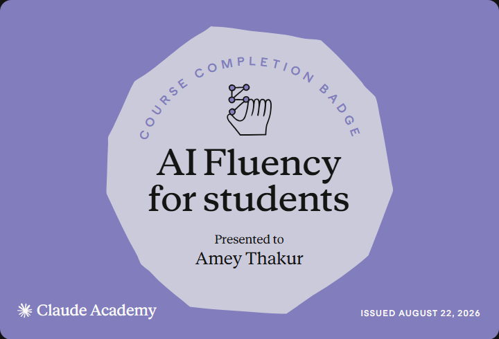 Claude Academy completion badge for AI Fluency for students, issued to Amey Thakur