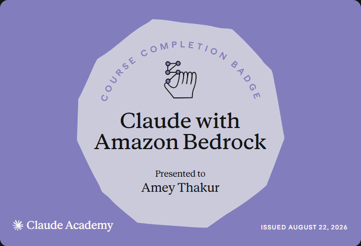 Claude Academy completion badge for Claude with Amazon Bedrock, issued to Amey Thakur