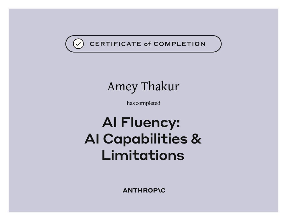 AI Capabilities and Limitations certificate of completion issued to Amey Thakur