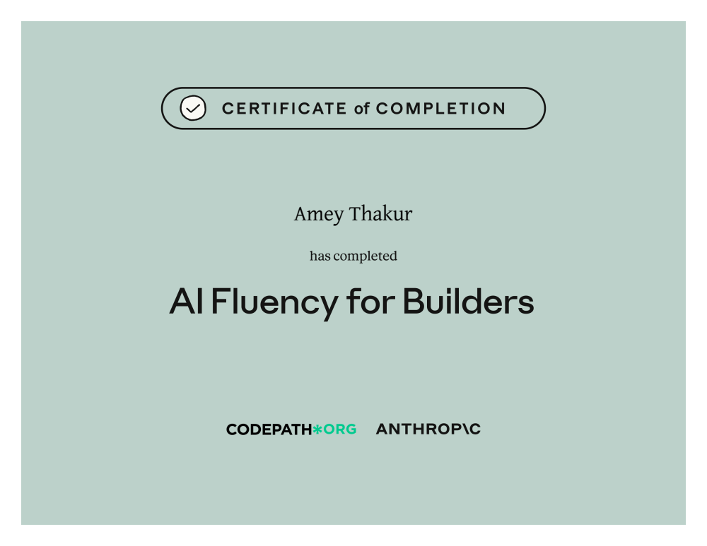 AI Fluency for Builders certificate of completion issued to Amey Thakur