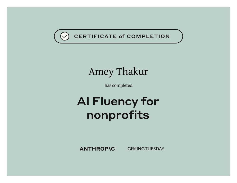 AI Fluency for nonprofits certificate of completion issued to Amey Thakur